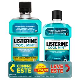 LISTERINE COOL MINT 500ML + 1,99 LEVE 250ML @